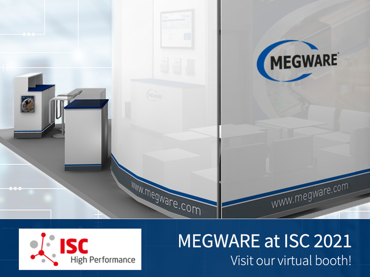 Meet MEGWARE at ISC21