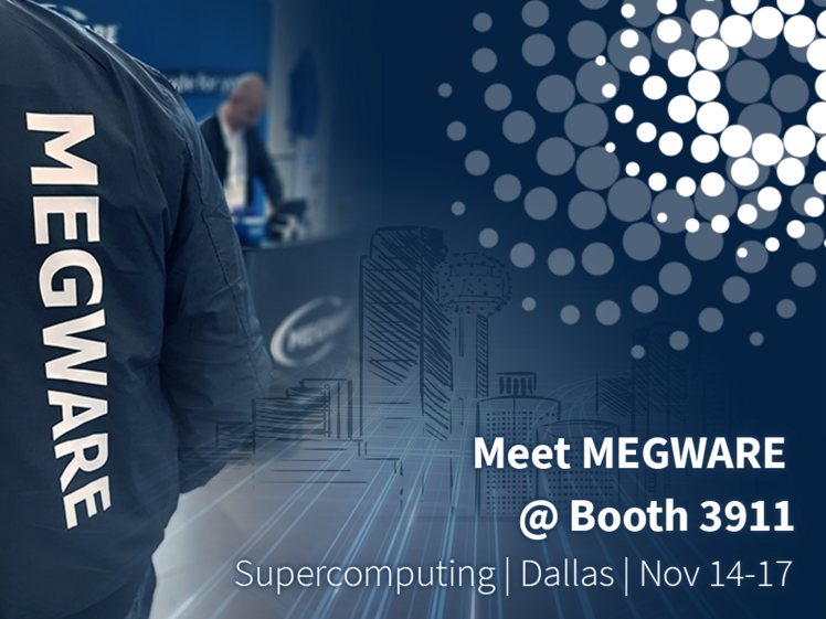MEGWARE at SC22 in Dallas